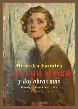 A instancia de parte y dos obras más (Paperback)