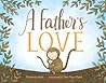 A Father's Love by Hannah Holt