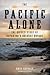The Pacific Alone by Dave Shively