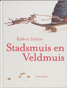 Stadsmuis en Veldmuis (Hardcover)