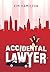 Accidental Lawyer (Accident...