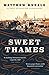 Sweet Thames