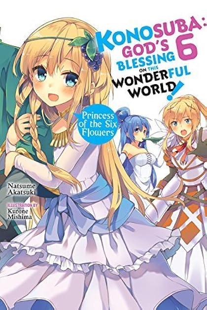 Konosuba: God's Blessing on This Wonderful World!, Vol. 6 (Konosuba: God's Blessing on This Wonderful World! Manga, #6)