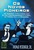 Os Novos Pioneiros by Petzinger Jr.,Thomas Os Novos Pioneiros by Petzinger Jr.,Thomas
