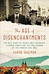 The Age of Disenc...