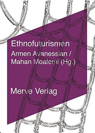 Ethnofuturismen (Paperback)