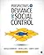 Perspectives on Deviance and Social Control