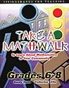 Take A Mathwalk: To Learn About Mathematics in Your Community