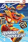 Robot Power! (Blaze and the Monster Machines)