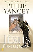 The Jesus I Never Knew 
