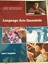 Language Arts Essentials (Second Custom Edition for Texas A&M University)