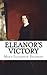 Eleanor's Victory