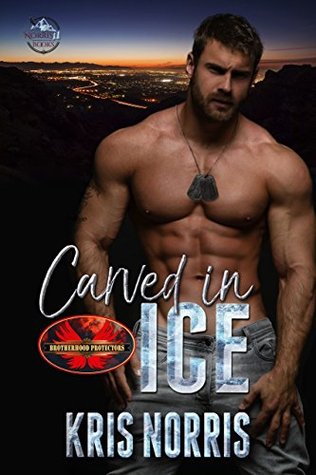 Carved In Ice (Midnight Ice, #2; Brotherhood Protectors World)
