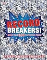 Record Breakers!: More than 500 Fantastic Feats