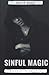 Sinful Magic (Ink, Book 3)