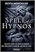 The Spell of Hypnos: Sleep and Sleeplessness in Ancient Greek Literature (Library of Classical Studies)
