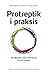 Protreptik i praksis - få væsentlige samtaler til at lykkes by Kim Gørtz
