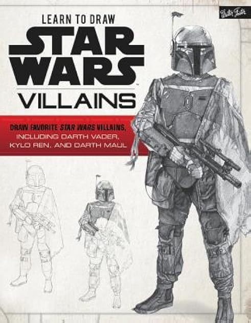 Learn to Draw Star Wars: Villains: Draw favorite Star Wars villains, including Darth Vader, Kylo Ren, and Darth Maul (Licensed Learn to Draw)