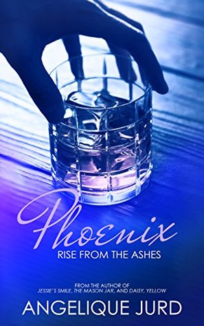 Phoenix: Rise from the Ashes (Recovery #1)
