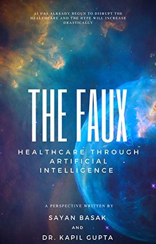 The Faux: Healthcare Through Artificial Intelligence