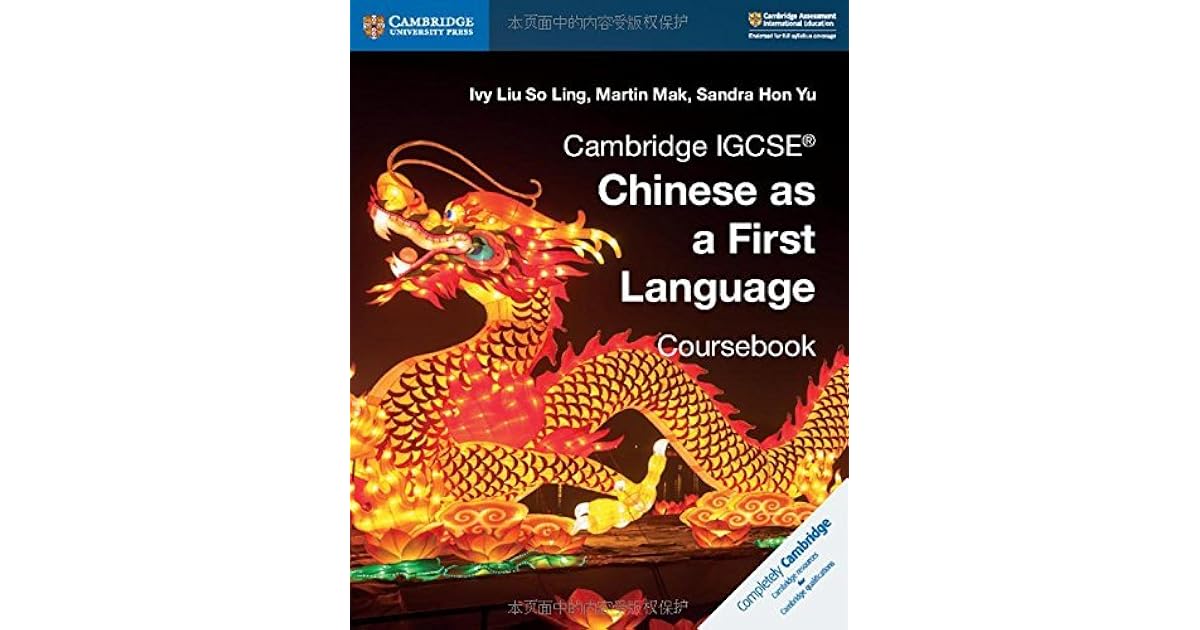 Cambridge IGCSE Chinese as a First Language Coursebook by Martin Mak