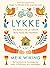 Lykke by Meik Wiking