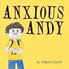 Anxious Andy