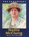 Nellie McClung (The Canadians)