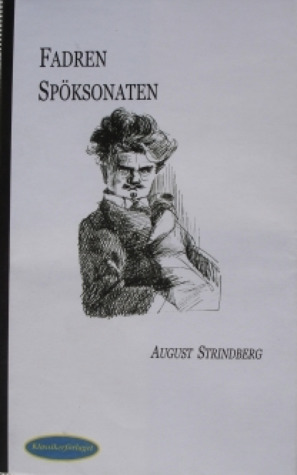 Fadren; Spöksonaten (Paperback)