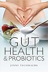 Gut Health and Pr...