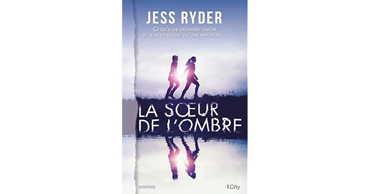 La soeur de l'ombre by Jess Ryder La soeur de l'ombre by Jess Ryder