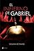 El infierno de Gabriel by Sylvain Reynard