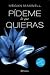 Pideme lo que quieras