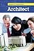 Architect (Careers in Construction)