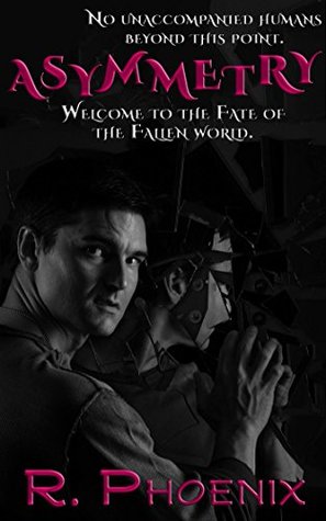 Asymmetry (The Fate of the Fallen)
