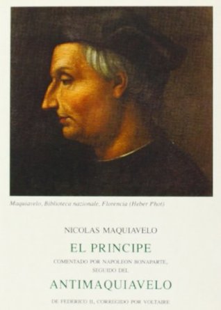 EL PRINCIPE: ANTIMAQUIAVELO (CLÁSICOS BERGUA) (Spanish Edition)