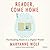 Reader, Come Home: The Reading Brain in a Digital World