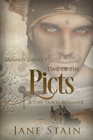 Time of the Picts (Dunskey Castle, #5)