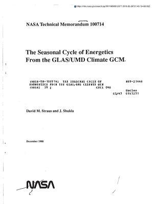 The Seasonal Cycle of Energetics from the Glas/Umd Climate Gcm
