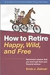 How to Retire Hap...