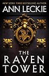 The Raven Tower by Ann Leckie