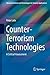 Counter-Terrorism Technologies by Peter Lehr