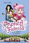 Orphéa Fabula et les coulisses de Versailles (Orphéa Fabula, #2) Orphéa Fabula et les coulisses de Versailles (Orphéa Fabula, #2)