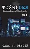 Toshiden: Exploring Japanese Urban Legends: Volume One