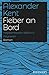 Fieber an Bord: Fregattenkapitän Bolitho in Polynesien (Ein Richard-Bolitho-Roman 9) (German Edition)