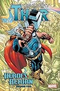 Thor: Heroes Return Omnibus, Vol. 2
