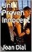 Until Proven Innocent