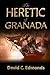 The Heretic of Grenada