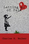 Letting go of Pain Book cover for Letting go of Pain