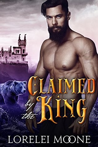 Claimed by the King (Shifters of Black Isle #1)